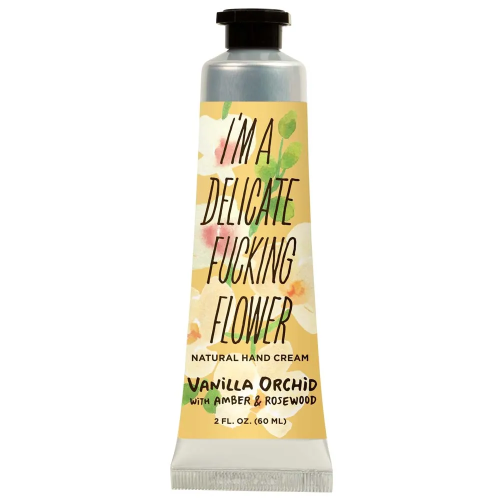 Hand Cream - I'm a Delicate F*cking Flower