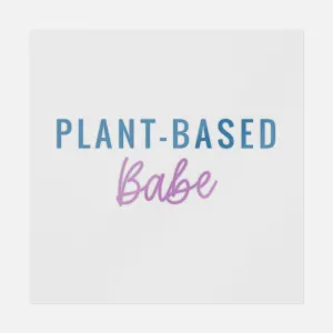 Plant Based Babe